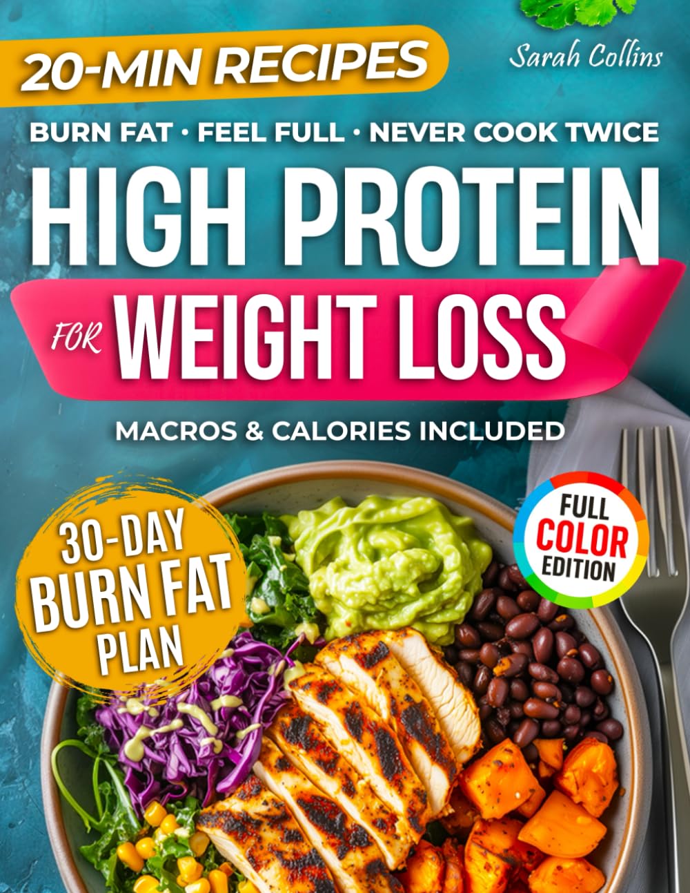 High Protein Weight Loss Cookbook